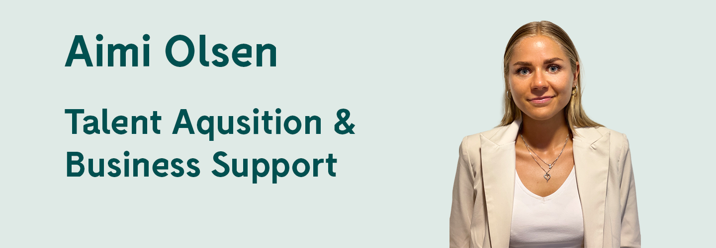 Aimi Olsen - Talent Aqusition & Business Support