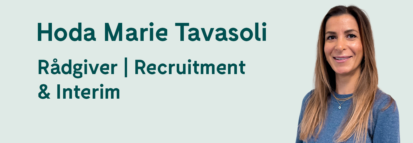 Hoda Marie Tavasoli - Rådgiver Recruitment & Interim