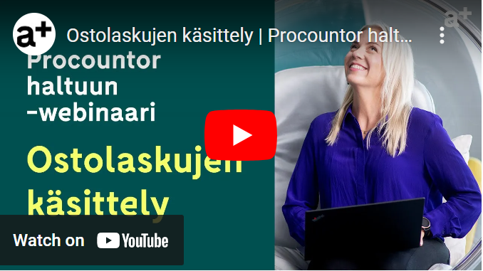 Procountor haltuun -webinaari Accountor Online Ostolaskujen käsittely 2022