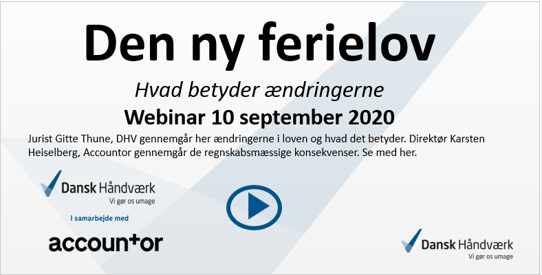 Den ny ferielov - Dansk Håndværk i samarbejde med Accountor