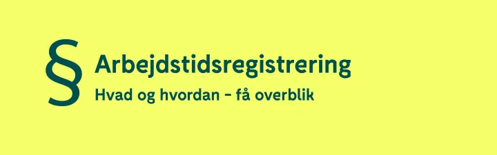 Arbejdstidsregistrering - få overblik - Accountor Institutionsservice