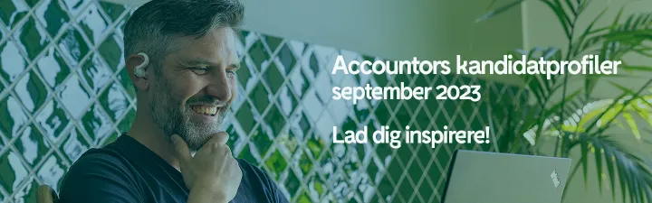 Accountor kandidatprofiler september 2023 - Lad dig inspirere!