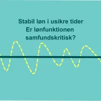 Stabil løn i usikre tider